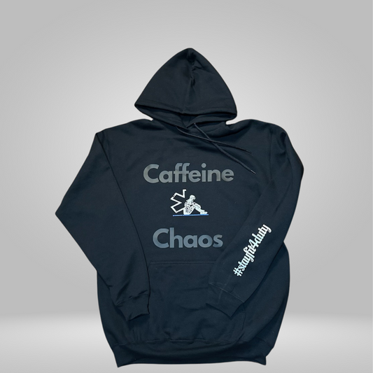 Hoodie: Caffeine and Chaos
